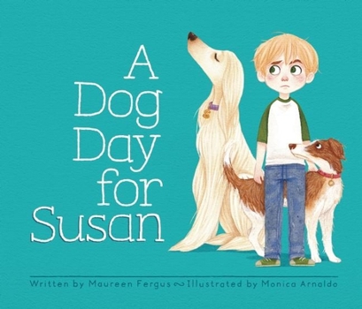 Hardcover A Dog Day for Susan Book