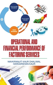 Hardcover Operational and Financial Performance of Factoring Services Book