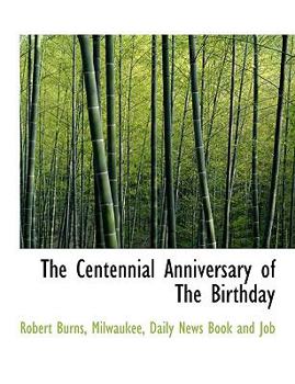 Paperback The Centennial Anniversary of the Birthday Book
