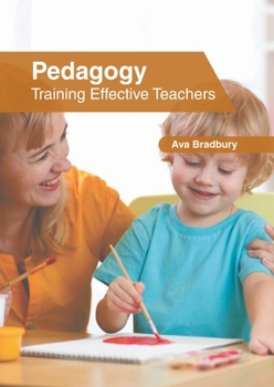 Hardcover Pedagogy: Training Effective Teachers Book