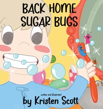 Hardcover Back Home Sugar Bugs Book