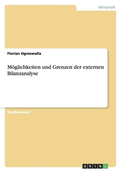 Paperback Möglichkeiten und Grenzen der externen Bilanzanalyse [German] Book