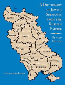 Hardcover A Dictionary of Jewish Surnames from the Russian Empire Book