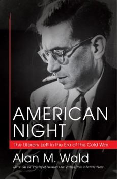 Paperback American Night: The Literary Left in the Era of the Cold War Book