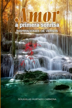 Paperback Amor a primera sonrisa [Spanish] Book