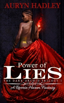 Power of Lies - Book #1 of the Dark Orchid