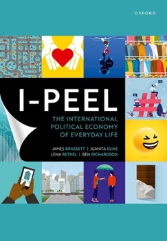 Paperback I-Peel: The International Political Economy of Everyday Life Book
