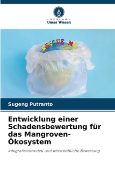 Paperback Entwicklung einer Schadensbewertung für das Mangroven-Ökosystem [German] Book