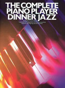 Paperback The Complete Piano Player: Dinner Jazz Book