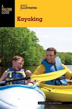 Paperback Basic Illustrated Kayaking Book
