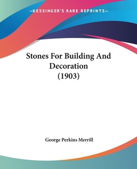 Paperback Stones For Building And Decoration (1903) Book