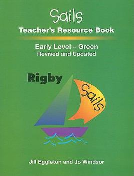 Paperback Sails Teacher's Resource Book, Early Level Green Book