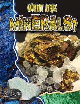 Hardcover What Are Minerals? Book
