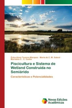 Paperback Piscicultura e Sistema de Wetland Construída no Semiárido [Portuguese] Book