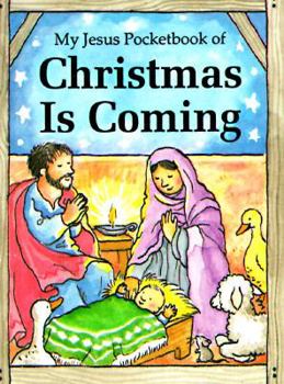 Paperback My Jesus Pocketbook of Christmas Is Coming Book