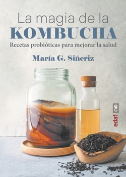 Paperback Magia de la Kombucha, La [Spanish] Book