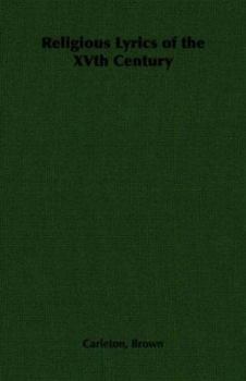 Paperback Religious Lyrics of the Xvth Century Book