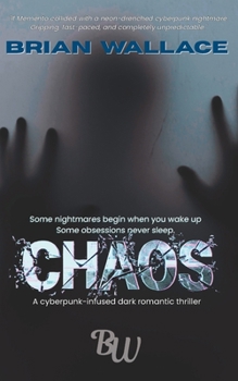 Paperback Chaos: The Cost of Desire (Book One) Book