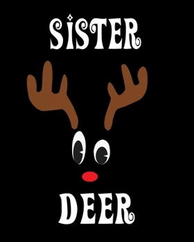 Sister Deer: Deer Elk Antler Hunting Hobby 2020 Monthly Planner Dated Journal  8" x 10" 110 pages