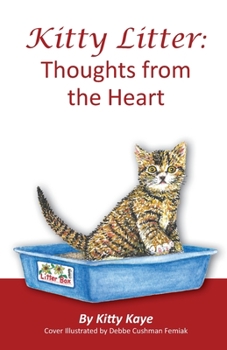 Paperback Kitty Litter: Thoughts from the Heart Book