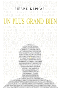 Paperback Un Plus Grand Bien [French] Book