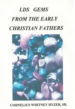 Hardcover LDS Gems from the Early Christian Fathers Book