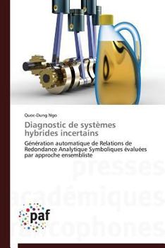 Diagnostic de Systa]mes Hybrides Incertains