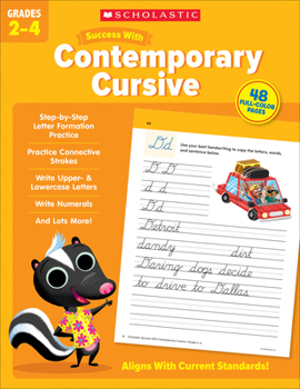 Paperback Scholastic Success with Contemporary Cursive Grades 2-4 Workbook Book