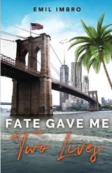 Paperback Fate Gave Me Two Lives Book