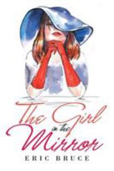 Paperback The Girl in the Mirror Book