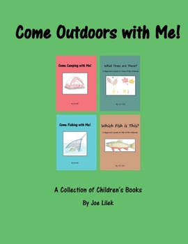 Paperback Come Outdoors with Me!: A Collection of Children's Books Book