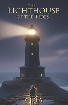 Paperback The Lighthouse of the Tides: Where the Ocean Weeps Book