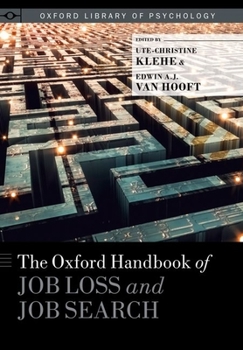 Hardcover The Oxford Handbook of Job Loss and Job Search Book