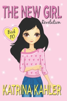 Paperback The New Girl: Book 10 - Revelation Book
