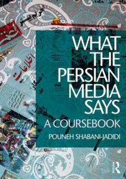 Paperback What the Persian Media Says: A Coursebook Book