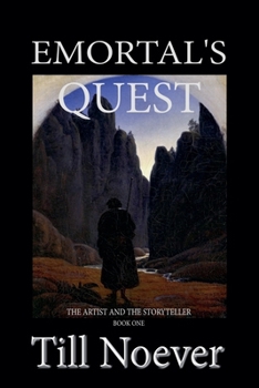 Emortal's Quest (The Artist and the Storyteller)
