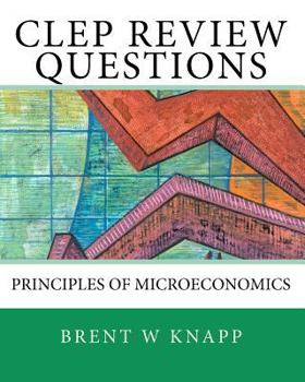 Paperback CLEP Review Questions - Principles of Microeconomics Book