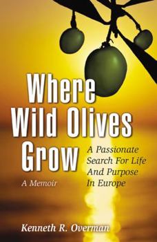 Paperback Where Wild Olives Grow Book