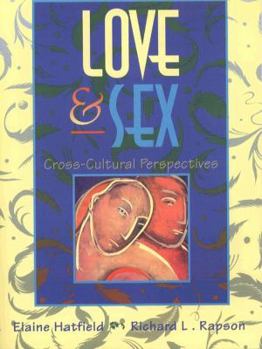Paperback Love and Sex: Cross-Cultural Perspectives Book