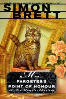 Mrs. Pargeter's Point of Honour - Book #6 of the Mrs Pargeter