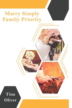Marry Simply Family Priority: Marriage Relationship Books
