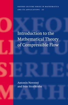 Hardcover Introduction to the Mathematical Theory of Compressible Flow Book