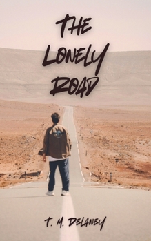 Paperback The Lonely Road Book