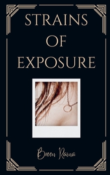 Paperback Strains of Exposure Book