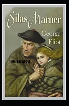 Paperback Silas Marner Illustrated Book