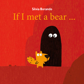 Hardcover If I Met a Bear Book