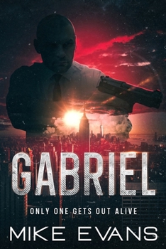 Gabriel - Book #1 of the Gabriel