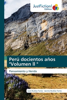 Paperback Perú docientos años "Volumen ll " [Spanish] Book