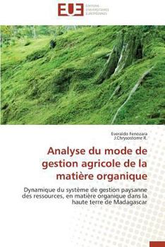 Paperback Analyse du mode de gestion agricole de la matière organique [French] Book