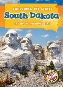 Library Binding South Dakota: The Mount Rushmore State Book